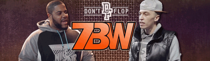 Don’t Flop 7BW Preview